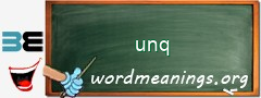 WordMeaning blackboard for unq